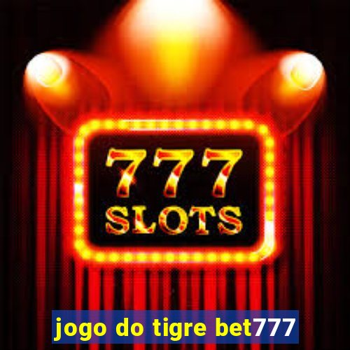 jogo do tigre bet777